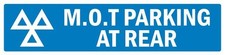 MoT Parking at Rear Sign