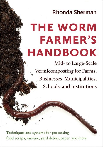 The worm farmer - worm, handbook