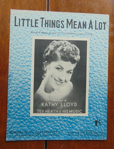 Little things mean lot kathy - mean,