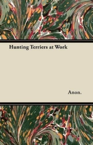 Anon hunting terriers - hunting, at