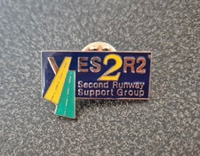  'Yes2 R2' Second Runway Support Group Manchester Airport Badge 1990's
