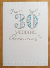'Pearl Wedding Anniversary’ Hotchpotch 30th Anniversary Card 6.75”x4.75”