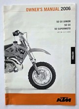 GENUINE USED CONDITION 2006 50SX/50SX JUNIOR KTM OWNERS MANUAL - 321169en