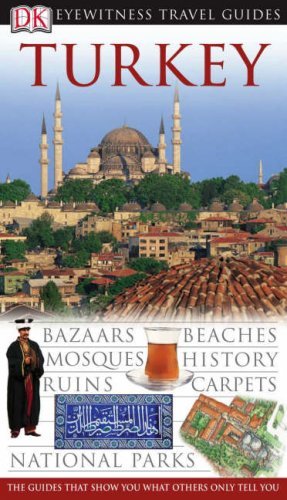Turkey eyewitness travel - turkey,