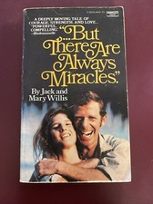 But There Are Always Miracles