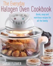 The Everyday Halogen Oven