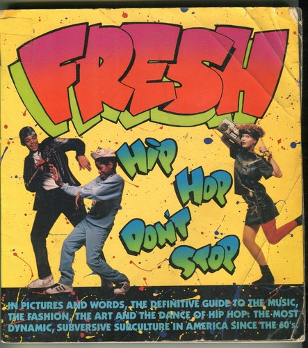 1985 fresh hip hop don - fresh, don't