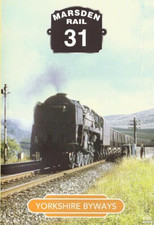 Marsden Rail No. 31 - Yorkshire Byways 2004 DVD Free UK P&P Top-quality