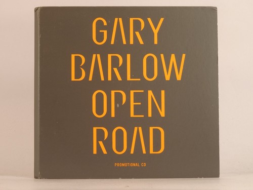 Gary barlow open road - open, 1