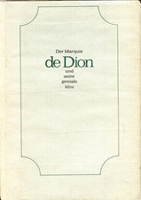 Der Marquis De Dion und seine