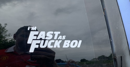 Fast k boi funny - i’m, f**k