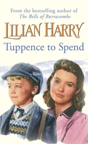 Tuppence spend lilian - tuppence, to