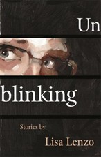 Unblinking Paperback Lisa Lenzo