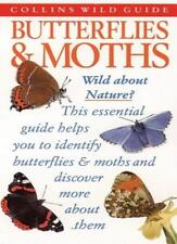 Collins Wild Guide - Butterflies and Moths of Britain and Europe By John Still