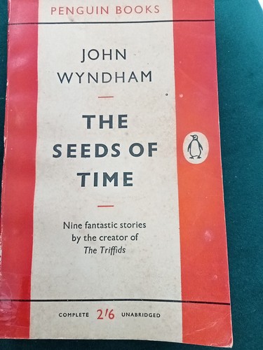 John wyndham the seeds time - seeds, of