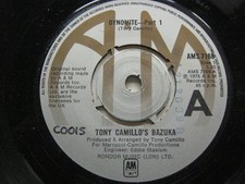 Tony Camillo Dynomite 7" A&M AMS7168 EX 1975 as Tony Camillo's Bazuka, has wr...