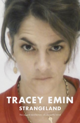 Strangeland tracey emin - strangeland,tracey, emin-