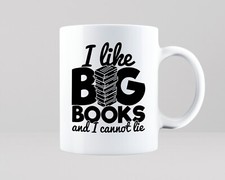 I Like Big Books Funny Mug Gift Idea Bookworm Reader Librarian Tea Coffee Cup