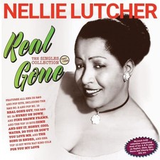 Nellie Lutcher - Real Gone -