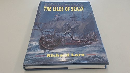 Shipwrecks the scilly - the,