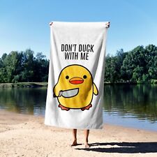 Don't Duck With Me Rude Funny