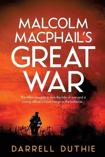Malcolm macphail great war - macphail's,