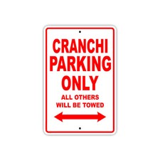 Cranchi Parking Only Boat Ship Art Notice Decor Novelty Aluminum Metal Sign