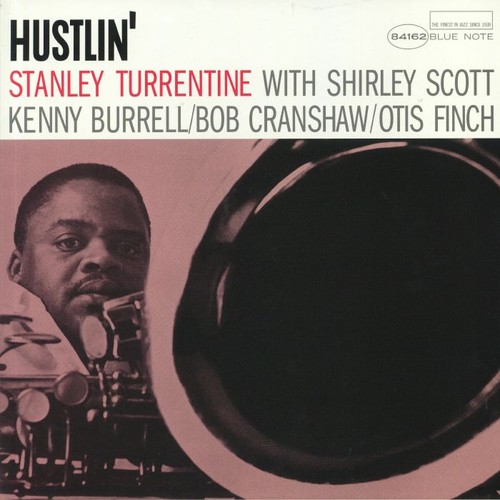 Turrentine stanley hustlin - turrentine,,