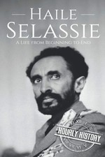 Haile Selassie: A Life from