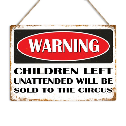 Warning children unattended - children,