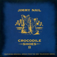 Jimmy Nail - Crocodile Shoes