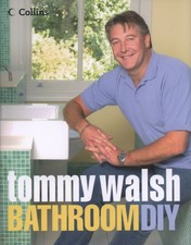 Tommy Walsh.: Bathroom DIY