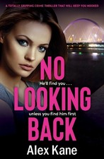 No Looking Back: An absolutely