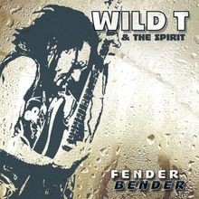 Fender bender wild the - fender,