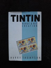 Tintin: Herge and His Creation