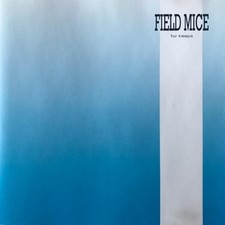 Field Mice - Field Mice* –