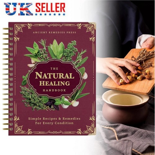 The natural healing - the, handbook