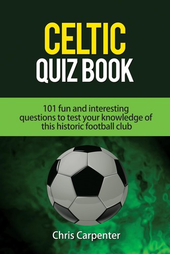 Celtic quiz book 101 - quiz, book: