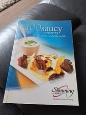 100 Saucy Recipes From Around the World Slimming World Cookbook
