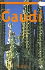 Antoni Gaudi