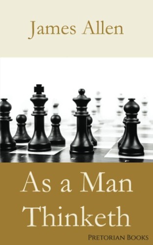 Man thinketh - a,