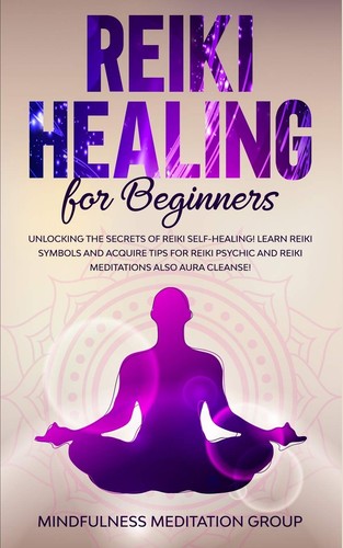 Reiki healing for beginners - reiki,