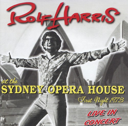 Rolf harris sydney opera - harris, at
