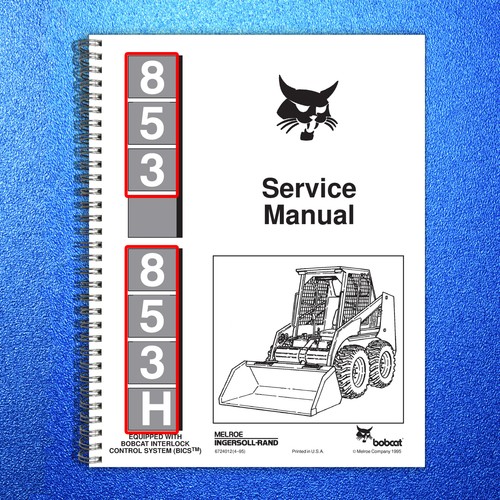 Bobcat 853 service manual - service,