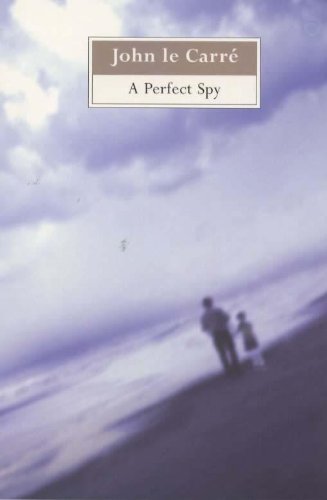 Perfect spy john le - a,