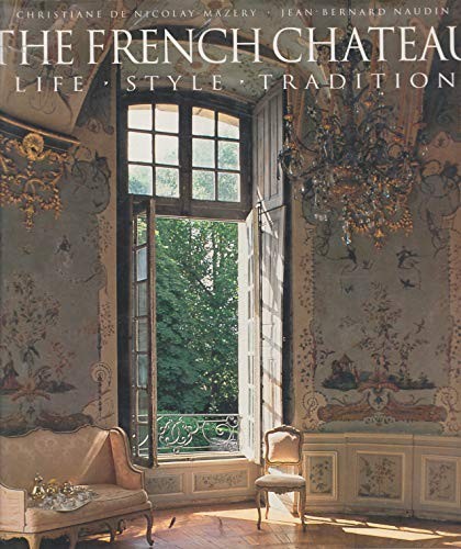 French chateau life style - french, chateau: