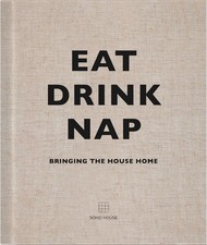 Eat, Drink, Nap: Bringing the