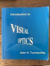 Introduction to Visual Optics by Alan H. Tunnacliffe (Paperback, 1993)