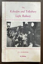 Book: Kelvedon & Tollesbury Light Railway by N J Stapleton (1968 2nd edn)
