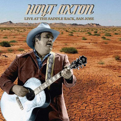 Hoyt axton live the - at, saddle